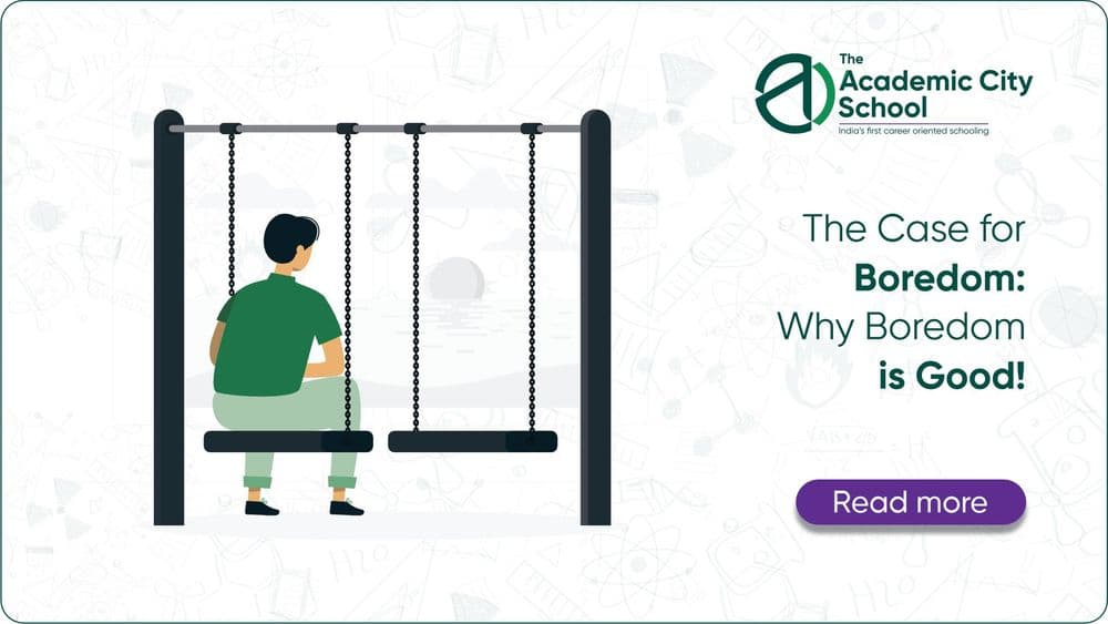 The Case for Boredom: Why Boredom is Good!