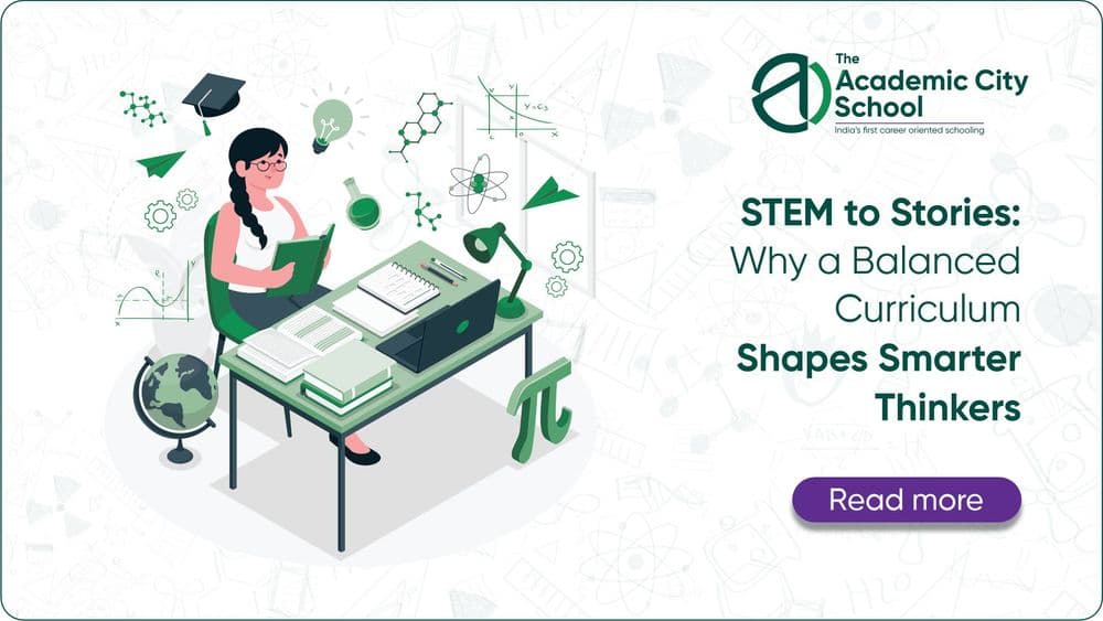 STEM to Stories: Why a Balanced Curriculum Shapes Smarter Thinkers